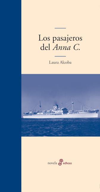 Los pasajeros del Anna C. | 9788435010771 | Alcoba, Laura | Llibres Parcir | Llibreria Parcir | Llibreria online de Manresa | Comprar llibres en català i castellà online