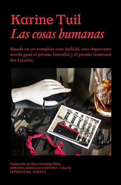 LAS COSAS HUMANAS | 9788419208736 | TUIL, KARINE | Llibres Parcir | Llibreria Parcir | Llibreria online de Manresa | Comprar llibres en català i castellà online