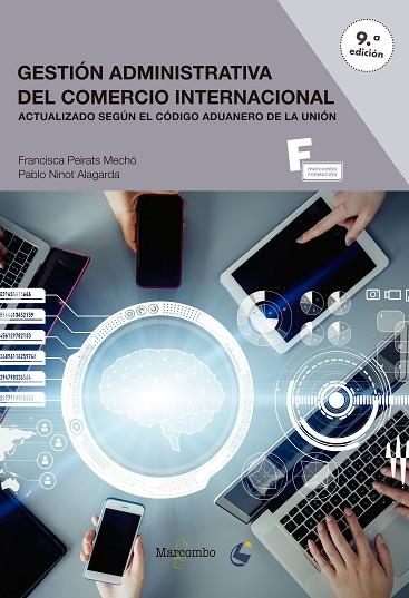 *GESTIÓN ADMINISTRATIVA DEL COMERCIO INTERNACIONAL | 9788426734723 | PEIRATS, FRANCISCA/NINOT, PABLO | Llibres Parcir | Llibreria Parcir | Llibreria online de Manresa | Comprar llibres en català i castellà online