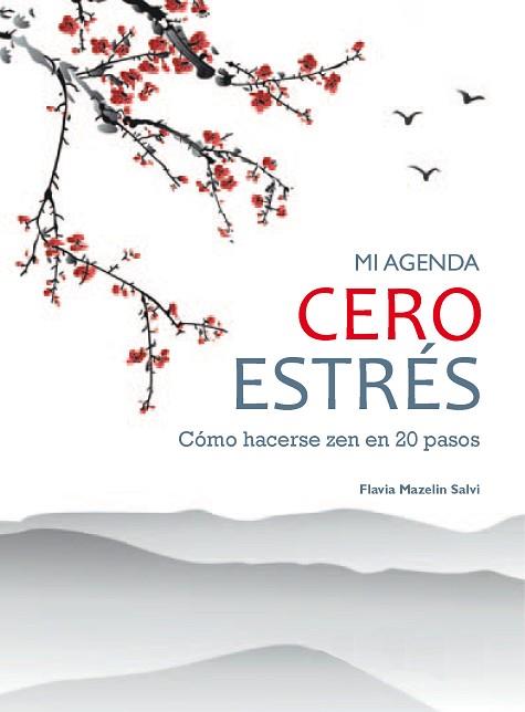 MI AGENDA CERO ESTRéS | 9788491113171 | MAZELIN SALVI, FLAVIA | Llibres Parcir | Llibreria Parcir | Llibreria online de Manresa | Comprar llibres en català i castellà online