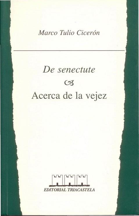 DE SENECTUTE ACERCA DE LA VEJEZ | 9788493091453 | MARCO TULIO CICERON | Llibres Parcir | Llibreria Parcir | Llibreria online de Manresa | Comprar llibres en català i castellà online