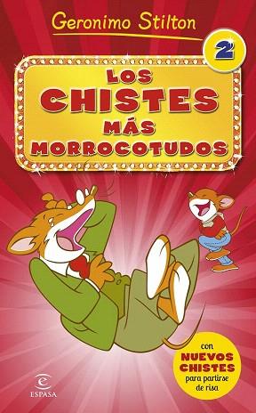 LOS CHISTES MAS MORROCOTUDOS 2 (GERONIMO STILTON) | 9788467043532 | GERONIMO STILTON | Llibres Parcir | Llibreria Parcir | Llibreria online de Manresa | Comprar llibres en català i castellà online