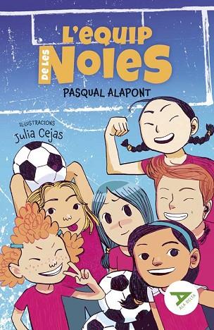 L'EQUIP DE LES NOIES | 9788447947850 | ALAPONT RAMON, PASQUAL | Llibres Parcir | Llibreria Parcir | Llibreria online de Manresa | Comprar llibres en català i castellà online