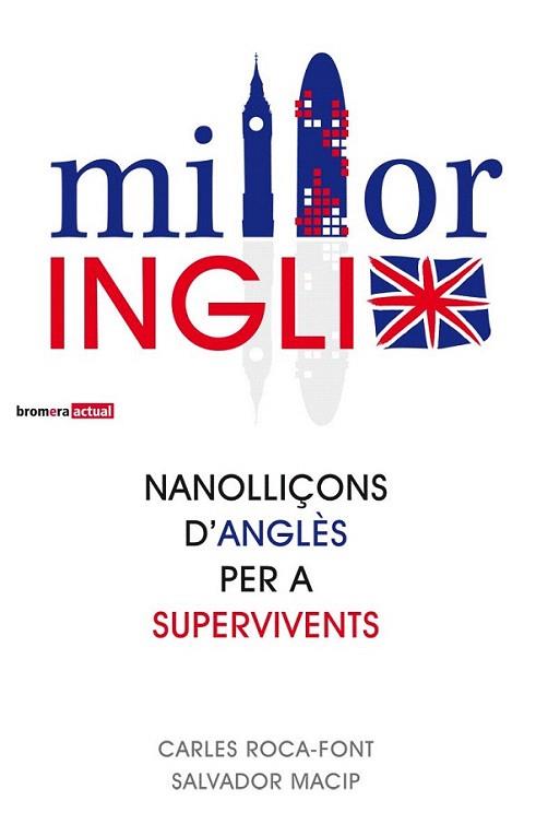 MILLORINGLIX | 9788498248982 | ROCA FONT C MACIP S | Llibres Parcir | Llibreria Parcir | Llibreria online de Manresa | Comprar llibres en català i castellà online