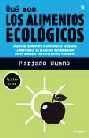 QUE SON LOS ALIMENTOS ECOLOGICOS | 9788479018962 | BUENO MARIANO | Llibres Parcir | Llibreria Parcir | Llibreria online de Manresa | Comprar llibres en català i castellà online