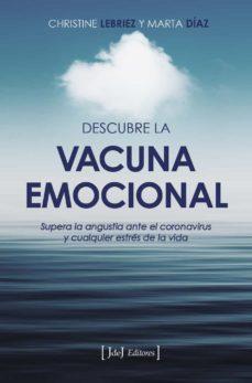 DESCUBRE LA VACUNA EMOCIONAL | 9788412251388 | LEBRIEZ/ DIAZ | Llibres Parcir | Llibreria Parcir | Llibreria online de Manresa | Comprar llibres en català i castellà online