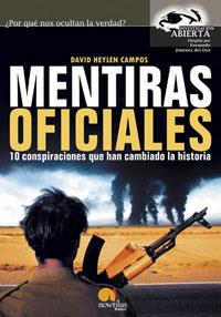 MENTIRAS OFICIALES | 9788497630948 | HEYLEN | Llibres Parcir | Llibreria Parcir | Llibreria online de Manresa | Comprar llibres en català i castellà online