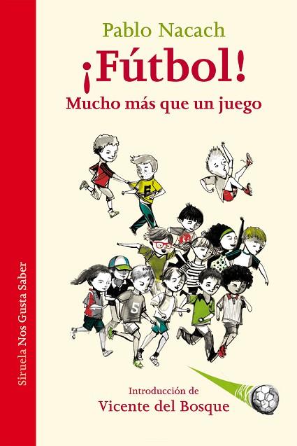 ¡FÚTBOL! MUCHO MÁS QUE UN JUEGO | 9788416638932 | NACACH, PABLO | Llibres Parcir | Llibreria Parcir | Llibreria online de Manresa | Comprar llibres en català i castellà online