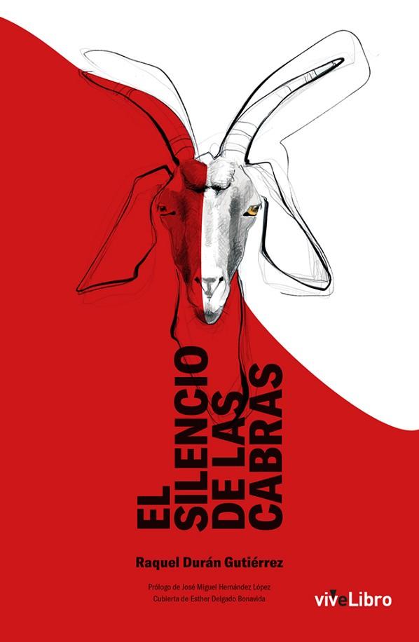 EL SILENCIO DE LAS CABRAS | 9788417929763 | DURÁN GUTIÉRREZ, RAQUEL | Llibres Parcir | Llibreria Parcir | Llibreria online de Manresa | Comprar llibres en català i castellà online