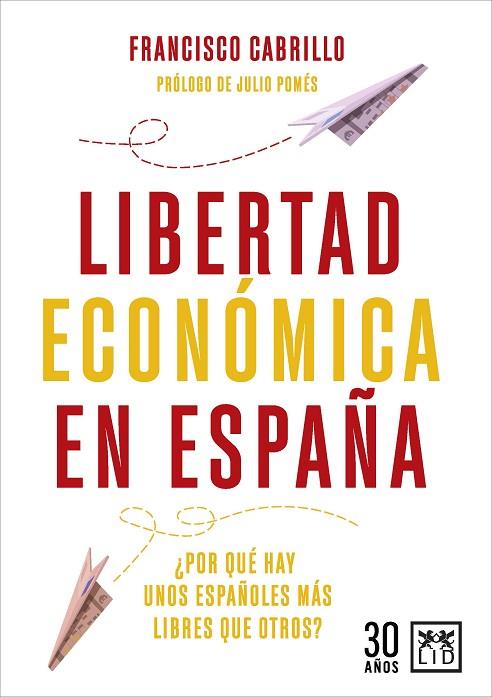 LIBERTAD ECONÓMICA EN ESPAÑA | 9788417277888 | Llibres Parcir | Llibreria Parcir | Llibreria online de Manresa | Comprar llibres en català i castellà online