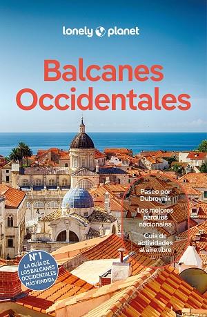 BALCANES OCCIDENTALES 2 | 9788408287988 | DRAGICEVICH, PETER/BAKER, MARK/MARIC, VESNA/VLADISAVLJEVIC, BRANA/BALSAM, JOEL/DIGAETANO, VIRGINIA/G | Llibres Parcir | Llibreria Parcir | Llibreria online de Manresa | Comprar llibres en català i castellà online