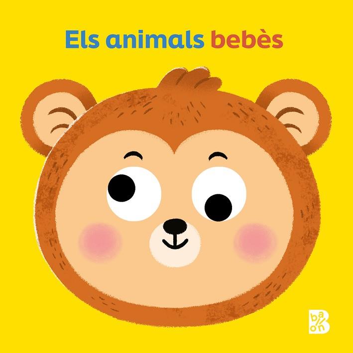 ULLS MÒBILS - ELS ANIMALS BEBÈS | 9789403235141 | BALLON | Llibres Parcir | Librería Parcir | Librería online de Manresa | Comprar libros en catalán y castellano online