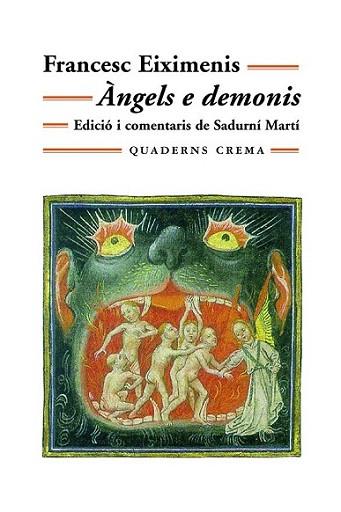 ANGELS E DIMONIS | 9788477273943 | EIXIMENIS FRANCESC | Llibres Parcir | Llibreria Parcir | Llibreria online de Manresa | Comprar llibres en català i castellà online