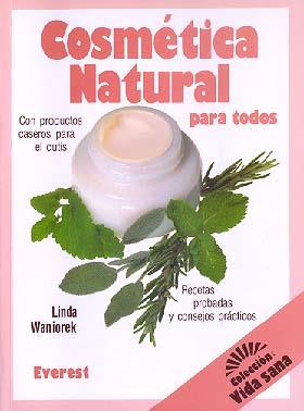 COSMETICA NATURAL | 9788424125400 | WANIOREK | Llibres Parcir | Llibreria Parcir | Llibreria online de Manresa | Comprar llibres en català i castellà online