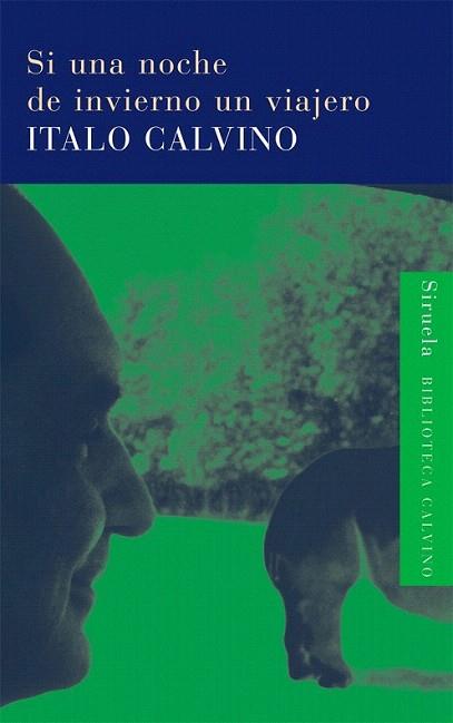 SI UNA NOCHE DE INVIERNO UN VIAJERO | 9788478444533 | CALVINO | Llibres Parcir | Librería Parcir | Librería online de Manresa | Comprar libros en catalán y castellano online