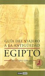 GUIA DEL VIAJERO A LA ANTIGUEDAD EGIPTO | 9788475566559 | Llibres Parcir | Llibreria Parcir | Llibreria online de Manresa | Comprar llibres en català i castellà online