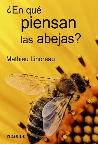 ¿EN QUÉ PIENSAN LAS ABEJAS? | 9788436849325 | LIHOREAU, MATHIEU | Llibres Parcir | Llibreria Parcir | Llibreria online de Manresa | Comprar llibres en català i castellà online