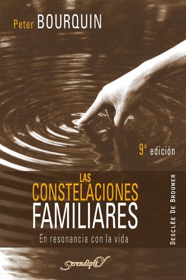 LAS CONSTELACIONES FAMILIARES | 9788433021816 | BOURQUIN PETER | Llibres Parcir | Llibreria Parcir | Llibreria online de Manresa | Comprar llibres en català i castellà online