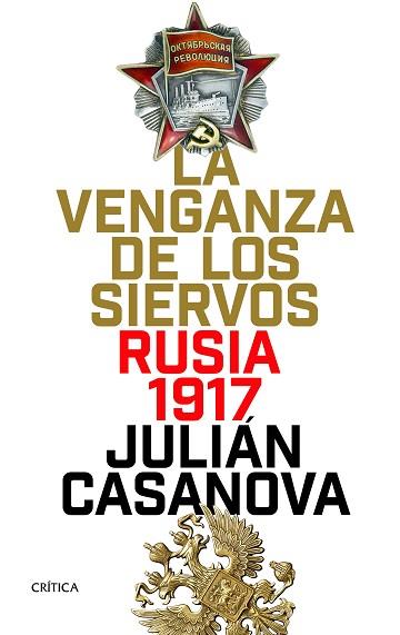 LA VENGANZA DE LOS SIERVOS | 9788416771875 | JULIÁN CASANOVA | Llibres Parcir | Llibreria Parcir | Llibreria online de Manresa | Comprar llibres en català i castellà online