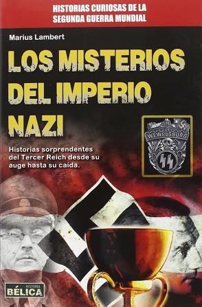 LOS MISTERIOS DEL IMPERIO NAZI | 9788499173962 | LAMBERT, MARIUS | Llibres Parcir | Llibreria Parcir | Llibreria online de Manresa | Comprar llibres en català i castellà online