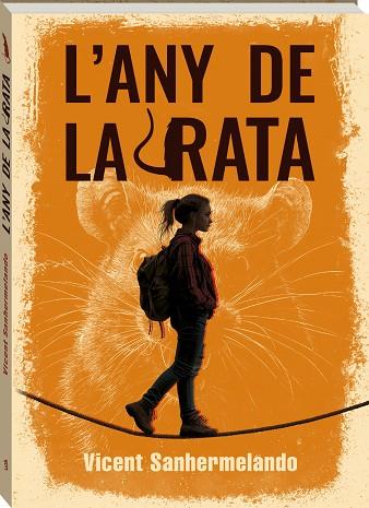 L'ANY DE LA RATA | 9788419913692 | SANHERMELANDO BELLVER, VICENT | Llibres Parcir | Llibreria Parcir | Llibreria online de Manresa | Comprar llibres en català i castellà online