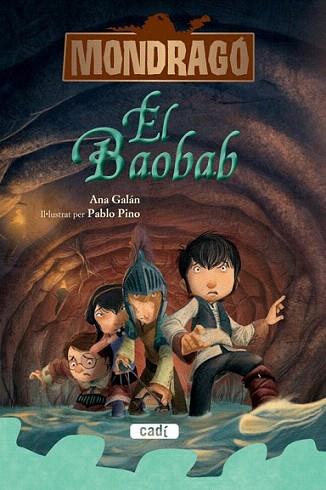 MONDRAGÓ 3 EL BAOBAB (CAT.) | 9788447461271 | Ana Galán | Llibres Parcir | Librería Parcir | Librería online de Manresa | Comprar libros en catalán y castellano online