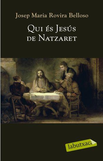 QUI ES JESUS DE NATZARET | 9788499300764 | ROVIRA BELLOSO J M | Llibres Parcir | Llibreria Parcir | Llibreria online de Manresa | Comprar llibres en català i castellà online