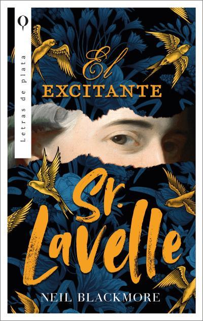 EL EXCITANTE SEÑOR LAVELLE | 9788492919291 | BLACKMORE, NEIL | Llibres Parcir | Llibreria Parcir | Llibreria online de Manresa | Comprar llibres en català i castellà online