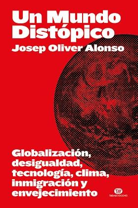 UN MUNDO DISTÓPICO | 9788419683694 | OLIVER ALONSO, JOSEP | Llibres Parcir | Llibreria Parcir | Llibreria online de Manresa | Comprar llibres en català i castellà online