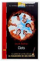 VVV CLOTS | 9788466106870 | SACHAR LOUIS | Llibres Parcir | Llibreria Parcir | Llibreria online de Manresa | Comprar llibres en català i castellà online