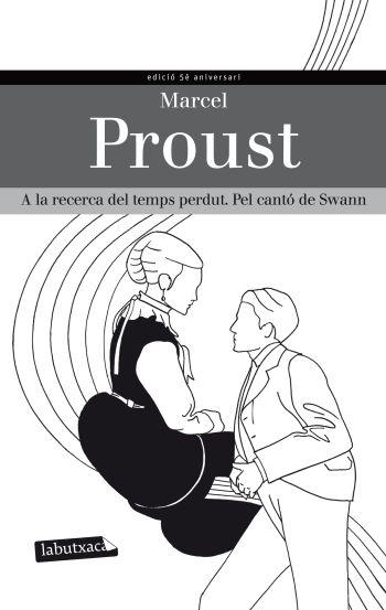 A la recerca del temps perdut. Pel cantó de Swann | 9788499305264 | Marcel Proust | Llibres Parcir | Llibreria Parcir | Llibreria online de Manresa | Comprar llibres en català i castellà online