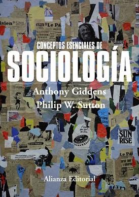 CONCEPTOS ESENCIALES DE SOCIOLOGÍA | 9788420697581 | GIDDENS, ANTHONY/SUTTON, PHILIP W. | Llibres Parcir | Librería Parcir | Librería online de Manresa | Comprar libros en catalán y castellano online