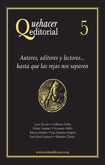 QUEHACER EDITORIAL 5 | PODI27955 | ZENKER  ALEJANDRO | Llibres Parcir | Librería Parcir | Librería online de Manresa | Comprar libros en catalán y castellano online