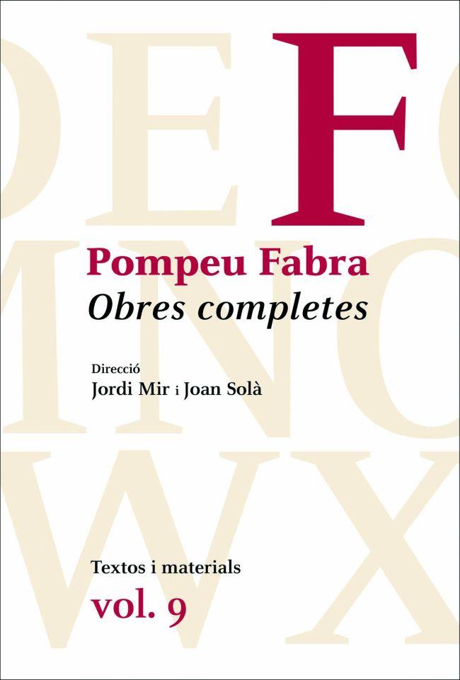 OBRES COMPLETES POMPEU FABRA, 9 | 9788475883731 | POMPEU FABRA | Llibres Parcir | Llibreria Parcir | Llibreria online de Manresa | Comprar llibres en català i castellà online