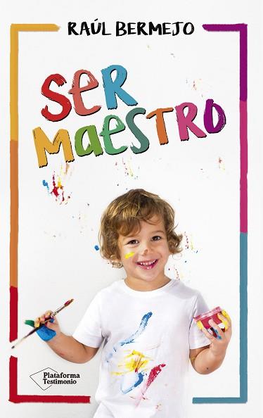 SER MAESTRO | 9788416820825 | BERMEJO CABEZAS, RAÚL | Llibres Parcir | Llibreria Parcir | Llibreria online de Manresa | Comprar llibres en català i castellà online