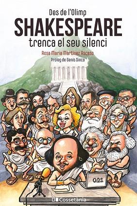 DES DE L'OLIMP: SHAKESPEARE TRENCA EL SEU SILENCI | 9788413562988 | MARTÍNEZ ASCASO, ROSA MARIA | Llibres Parcir | Llibreria Parcir | Llibreria online de Manresa | Comprar llibres en català i castellà online