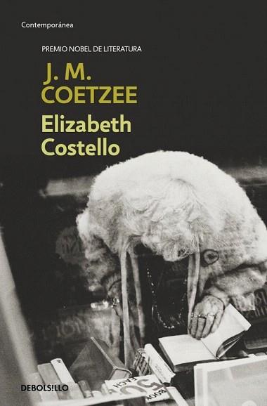 ELIZABETH COSTELLO debolsillo | 9788497935609 | J M COETZEE | Llibres Parcir | Llibreria Parcir | Llibreria online de Manresa | Comprar llibres en català i castellà online