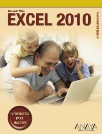 EXCEL 2010 PARA MAYORES | 9788441527898 | ANA MARTOS RUBIO | Llibres Parcir | Llibreria Parcir | Llibreria online de Manresa | Comprar llibres en català i castellà online