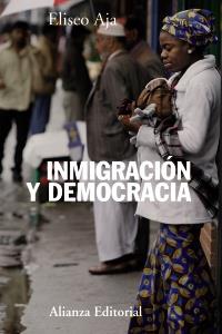 Inmigración y democracia | 9788420673837 | Aja, Eliseo | Llibres Parcir | Librería Parcir | Librería online de Manresa | Comprar libros en catalán y castellano online