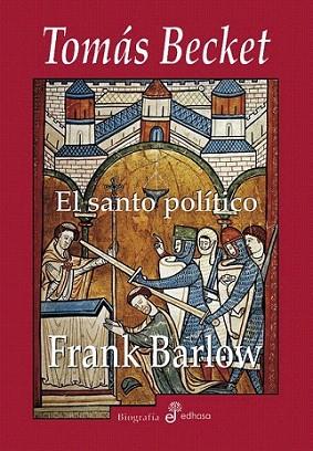 TOMAS BECKET El santo politico Biografia | 9788435026529 | BARLOW FRANK | Llibres Parcir | Llibreria Parcir | Llibreria online de Manresa | Comprar llibres en català i castellà online