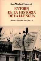 ENTORN DE LA HISTORIA DE LA LLENGUA | 9788484153092 | MIRALLES  I MONTSERRAT | Llibres Parcir | Llibreria Parcir | Llibreria online de Manresa | Comprar llibres en català i castellà online