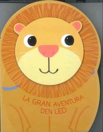 LA GRAN AVENTURA D'EN LEO ( PERSONATGES LLEONS ) | 9788490946237 | Llibres Parcir | Llibreria Parcir | Llibreria online de Manresa | Comprar llibres en català i castellà online