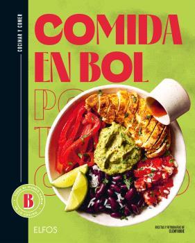 COCINAR Y COMER. COMIDA EN BOL | 9788410268869 | VACCON, CLÉMENTINE/FERRANDI, VALENTINE | Llibres Parcir | Llibreria Parcir | Llibreria online de Manresa | Comprar llibres en català i castellà online