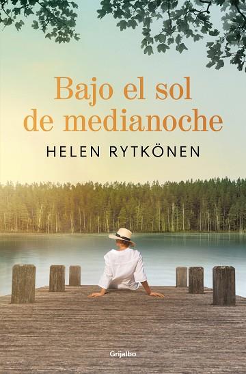 BAJO EL SOL DE MEDIANOCHE | 9788425368899 | RYTKÖNEN, HELEN | Llibres Parcir | Llibreria Parcir | Llibreria online de Manresa | Comprar llibres en català i castellà online