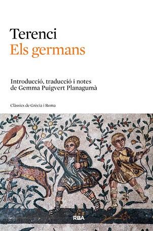 ELS GERMANS | 9788482647074 | , TERENCI | Llibres Parcir | Llibreria Parcir | Llibreria online de Manresa | Comprar llibres en català i castellà online