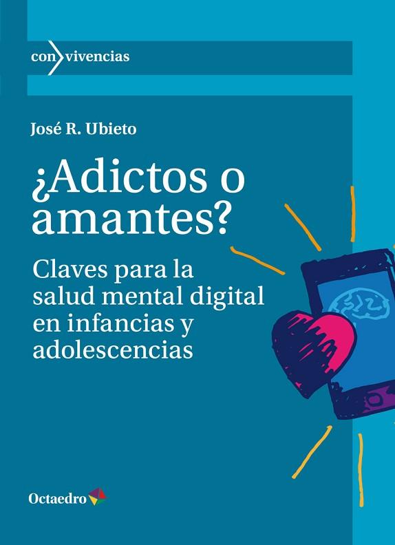 ¿ADICTOS O AMANTES? | 9788419900463 | UBIETO, JOSÉ R. | Llibres Parcir | Llibreria Parcir | Llibreria online de Manresa | Comprar llibres en català i castellà online