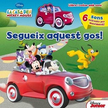 La casa d'en Mickey Mouse. Segueix aquest gos!. Llibre i cotxe amb sons | 9788447461196 | Walt Disney Company/Susan Amerikaner | Llibres Parcir | Llibreria Parcir | Llibreria online de Manresa | Comprar llibres en català i castellà online