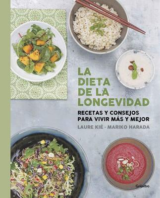 LA DIETA DE LA LONGEVIDAD | 9788416220670 | KIE, LAURE/BONAN, DRA. KATHY | Llibres Parcir | Llibreria Parcir | Llibreria online de Manresa | Comprar llibres en català i castellà online