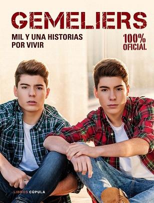 GEMELIERS. MIL HISTORIAS POR VIVIR | 9788448021948 | AA. VV. | Llibres Parcir | Llibreria Parcir | Llibreria online de Manresa | Comprar llibres en català i castellà online