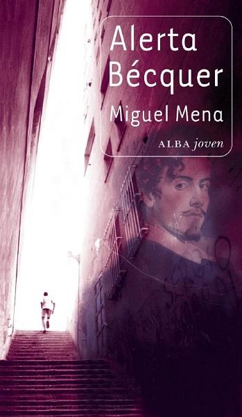 ALERTA BECQUER alba joven | 9788484286363 | MENA MIGUEL | Llibres Parcir | Llibreria Parcir | Llibreria online de Manresa | Comprar llibres en català i castellà online